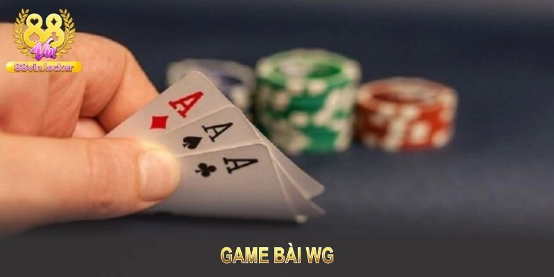 Game Bài WG - Sảnh Chơi Chiến Thuật Hấp Dẫn Tại 88Vin